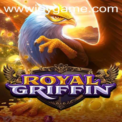 Discover the Thrilling World of RoyalGriffin: A Joy Game Experience